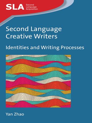 cover image of Second Language Creative Writers